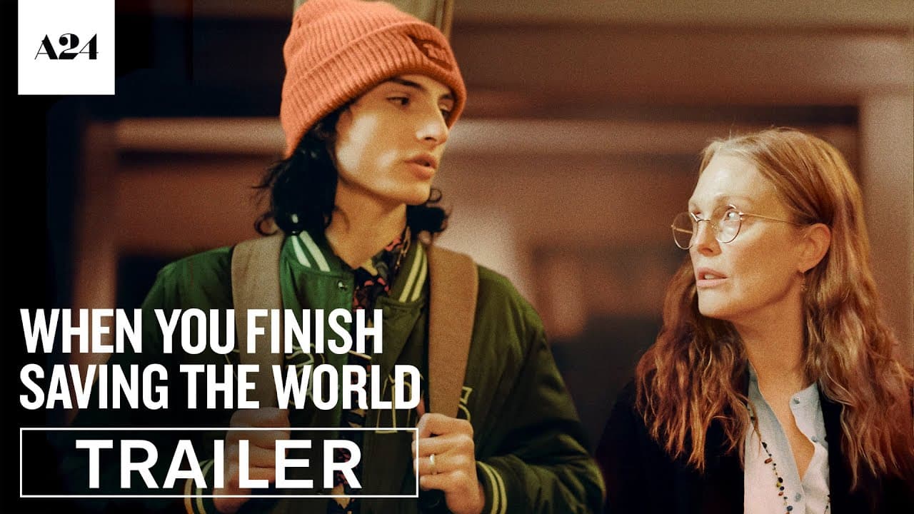 When You Finish Saving the World trailer thumbnail
