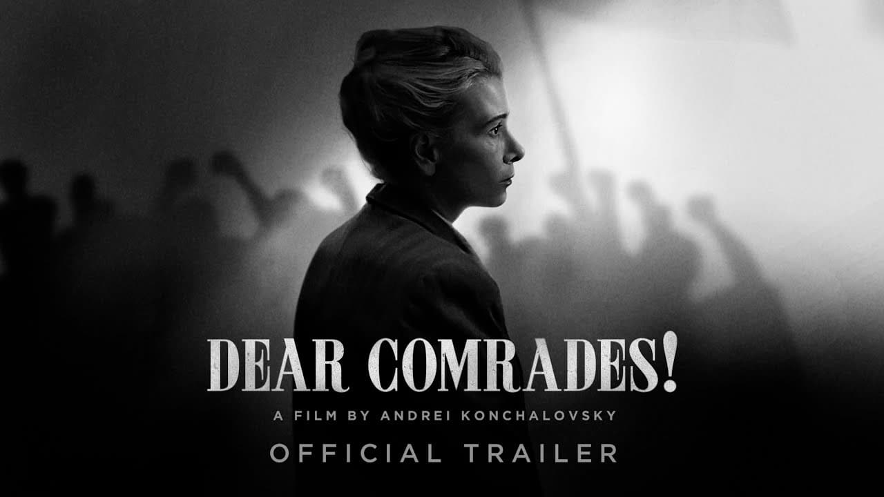 Dear Comrades! trailer thumbnail