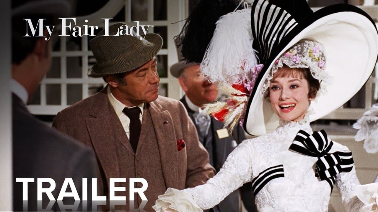 My Fair Lady trailer thumbnail