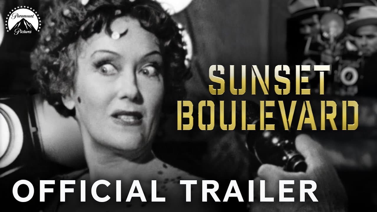 Sunset Boulevard trailer thumbnail