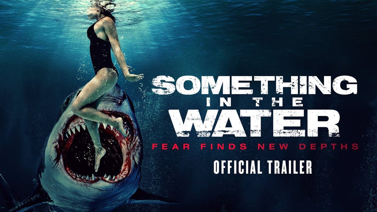 Something in the Water trailer thumbnail