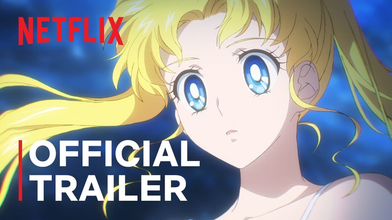 Pretty Guardian Sailor Moon Cosmos the Movie Part 1 trailer thumbnail