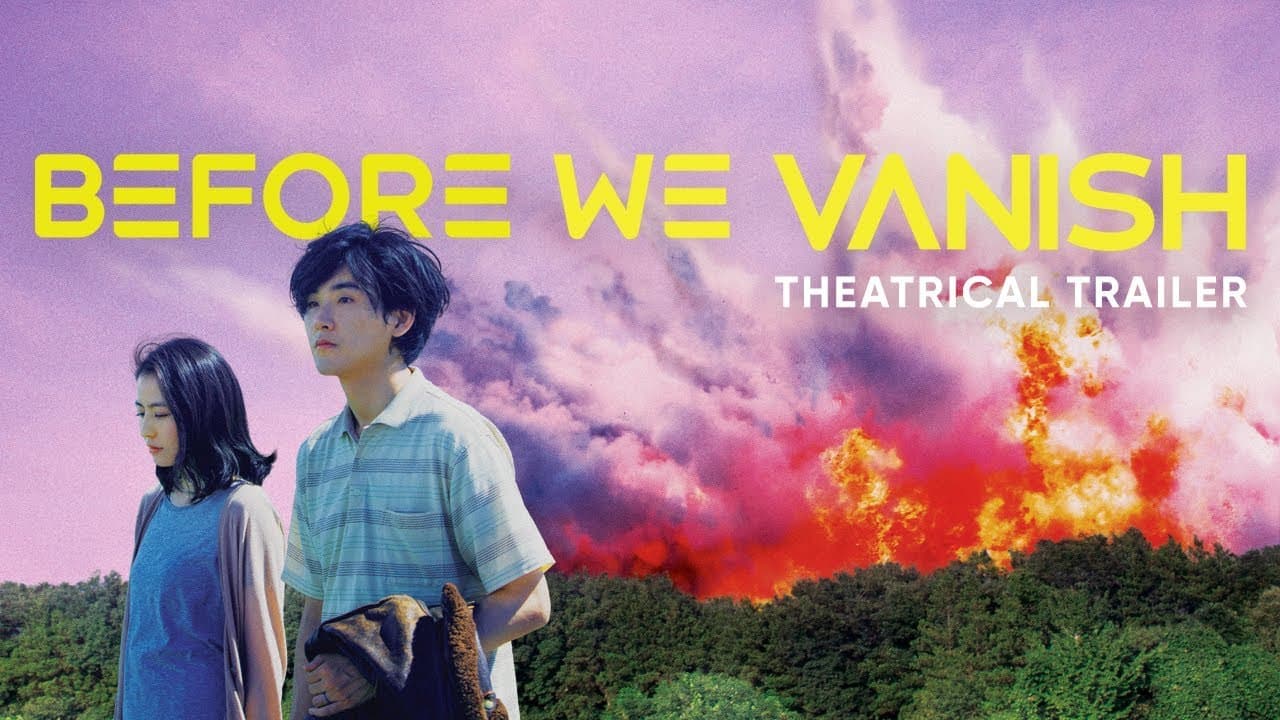 Before We Vanish trailer thumbnail