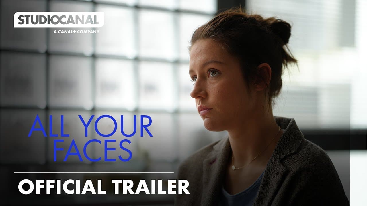 All Your Faces trailer thumbnail