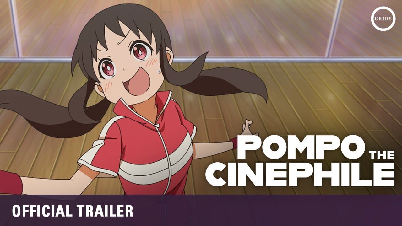 Pompo the Cinephile trailer thumbnail