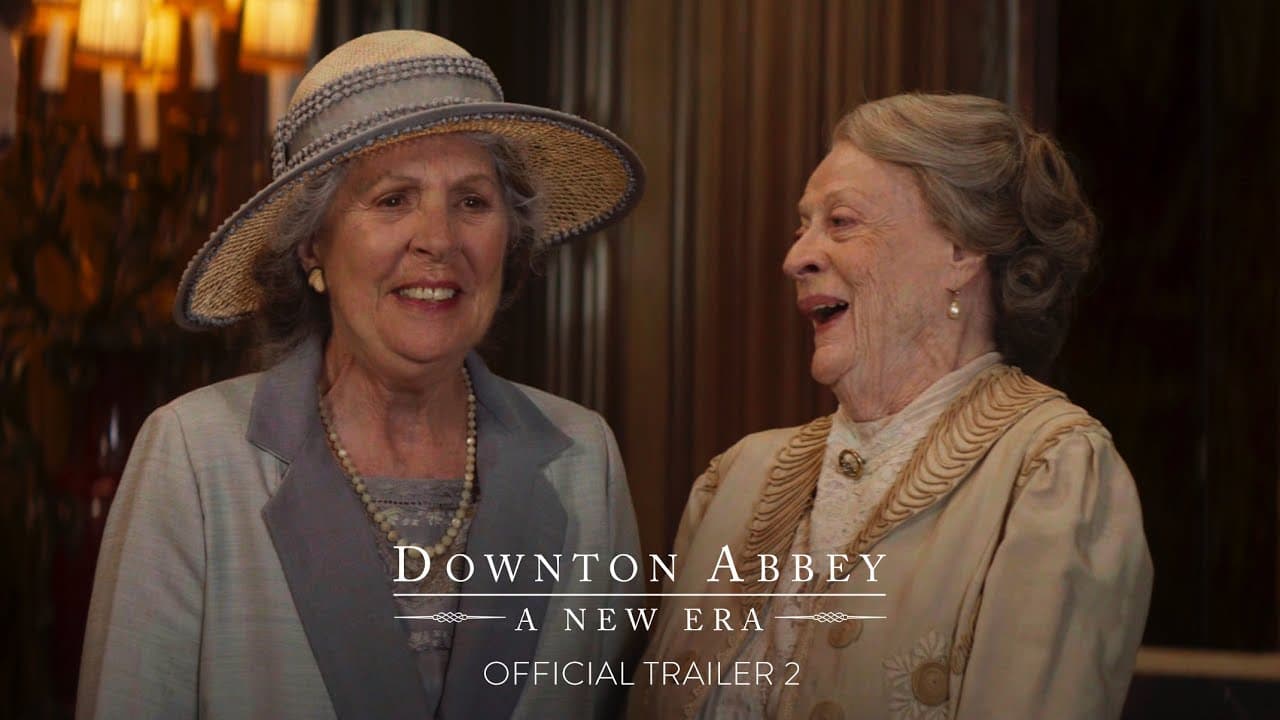 Downton Abbey: A New Era trailer thumbnail