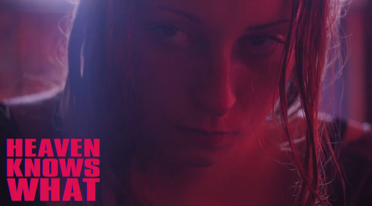 Heaven Knows What trailer thumbnail