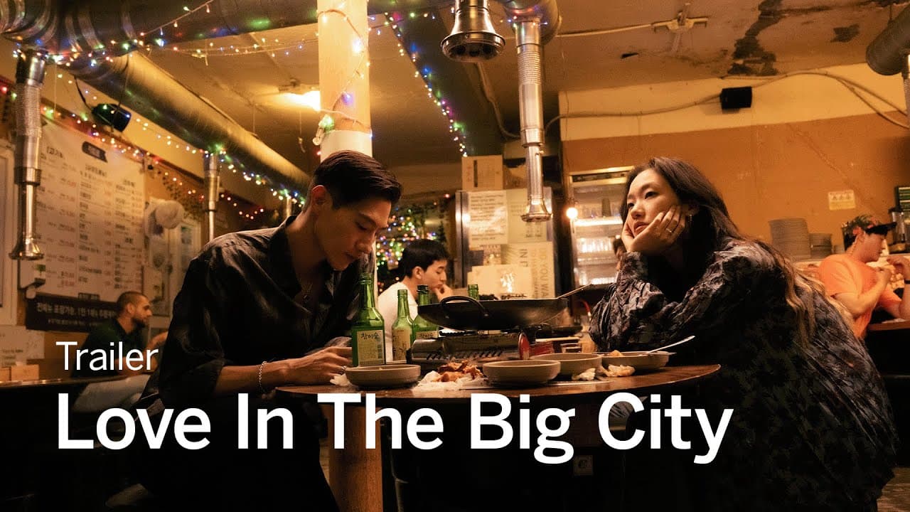 Love in the Big City trailer thumbnail