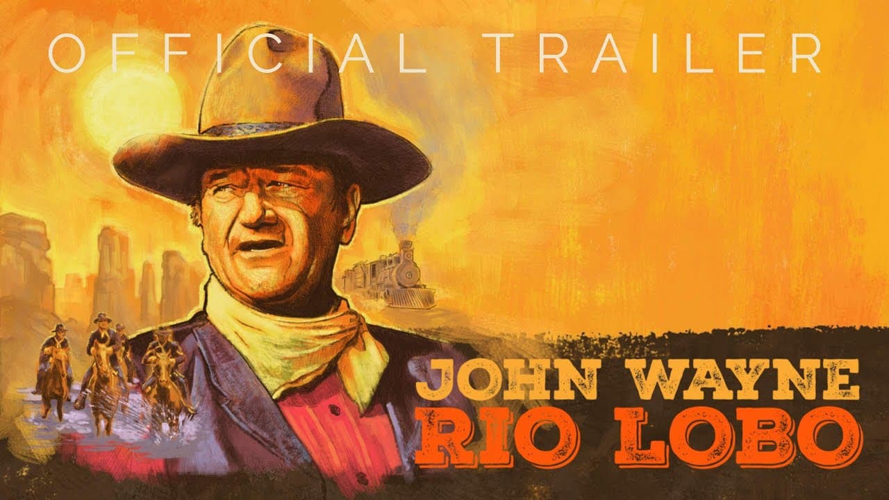 Rio Lobo trailer thumbnail