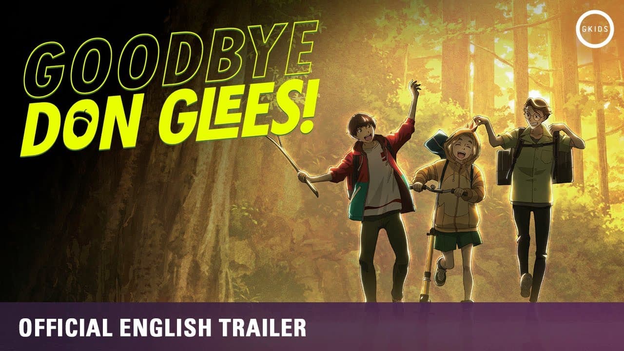 Goodbye, Don Glees! trailer thumbnail
