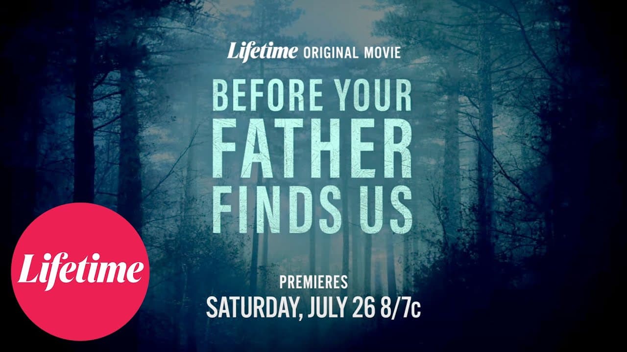 Before Your Father Finds Us trailer thumbnail