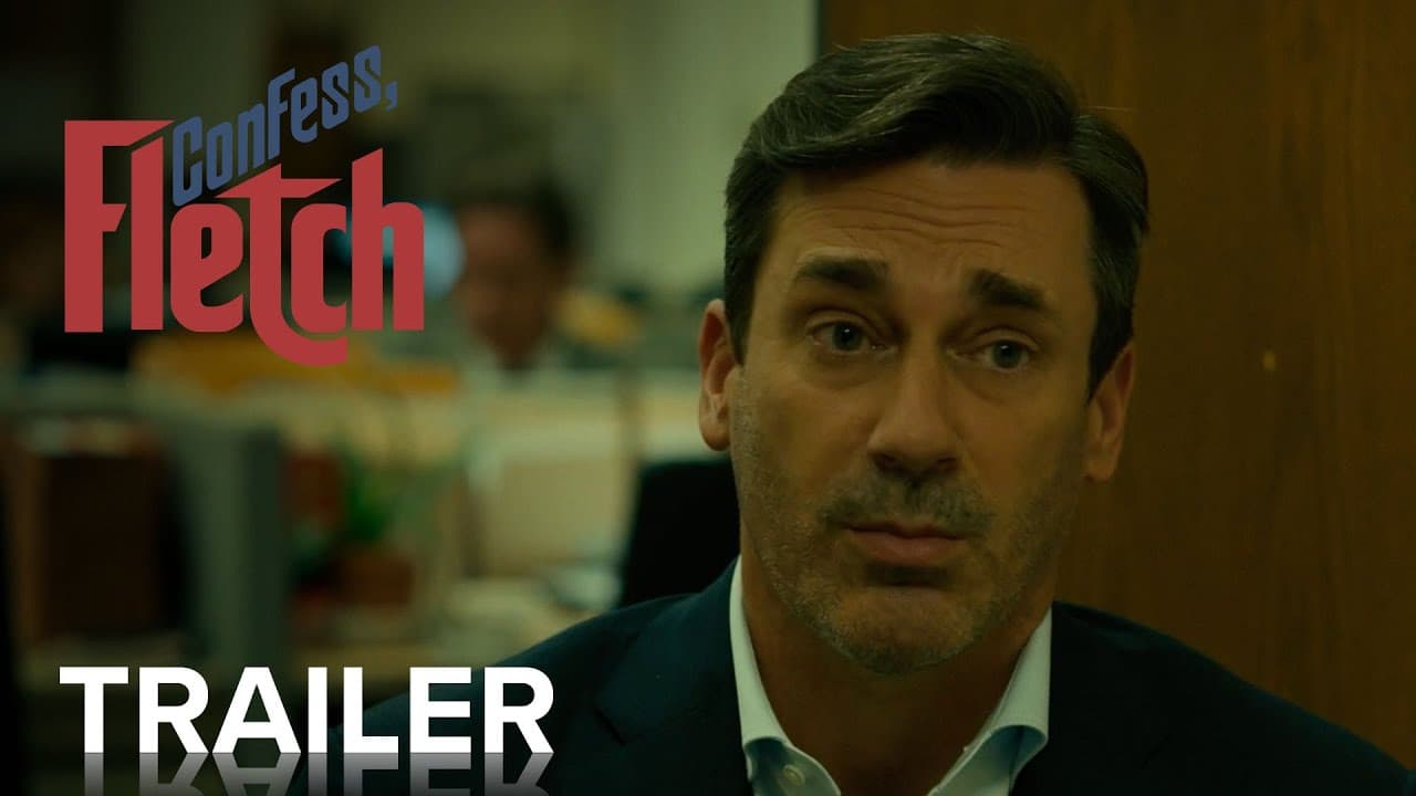 Confess, Fletch trailer thumbnail