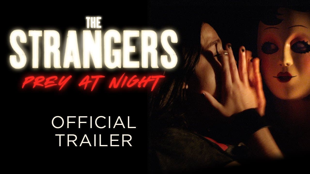 The Strangers: Prey at Night trailer thumbnail