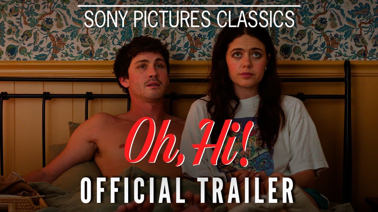 Oh, Hi! trailer thumbnail