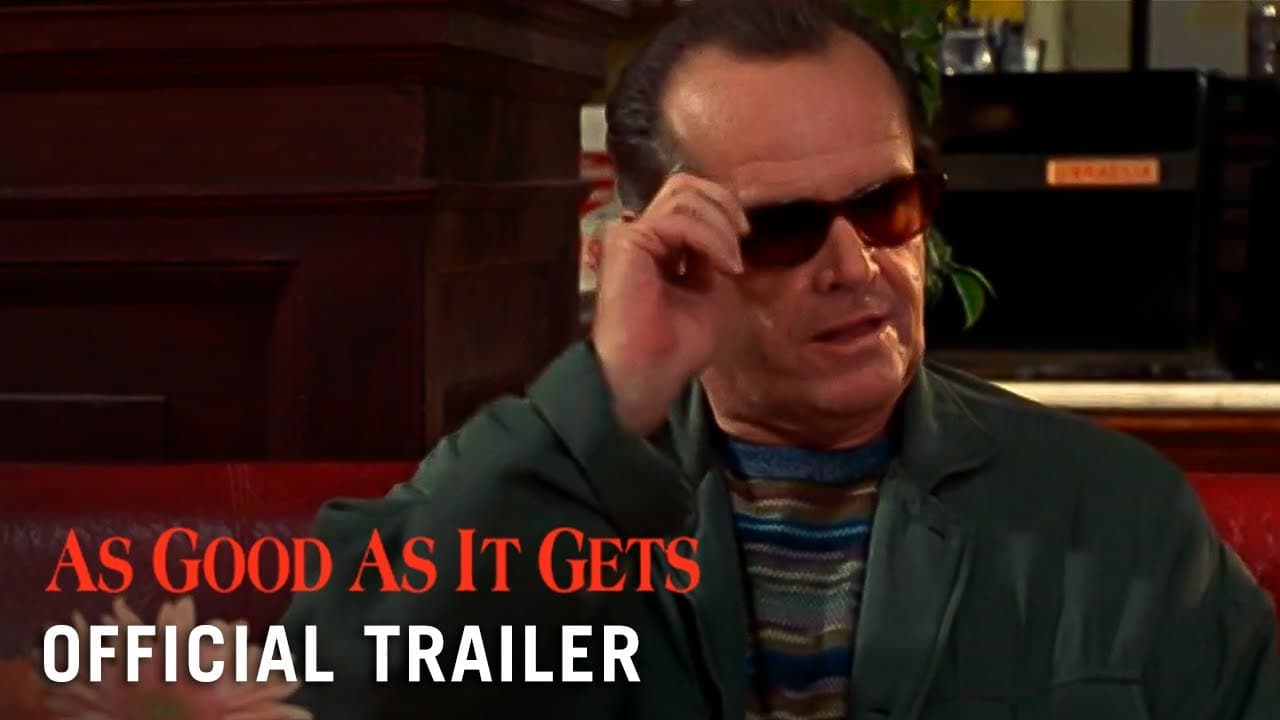 As Good as It Gets trailer thumbnail
