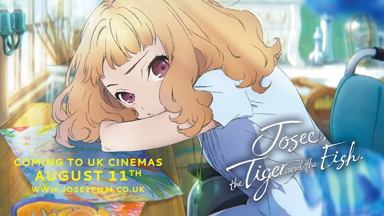 Josee, the Tiger and the Fish trailer thumbnail