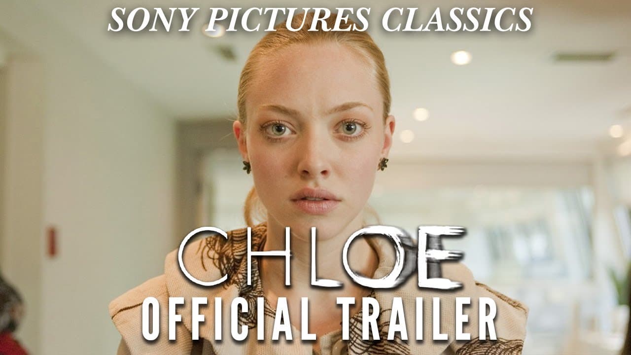 Chloe trailer thumbnail